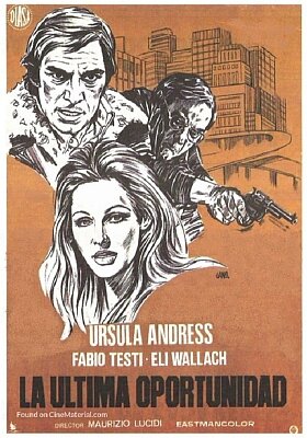 La última oportunidad [1973 Drama Ursula Andress Fabio Testi]