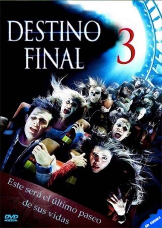 Destino final 3 (2006 Terror) DVDrip xviD Castellano