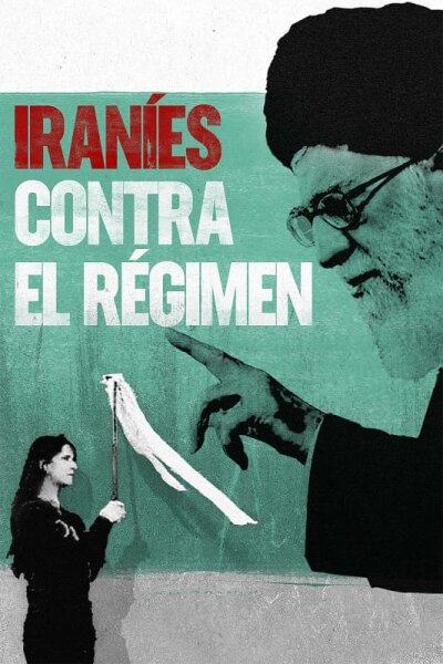 Iraníes contra el régimen HDTV XviD Castellano T1