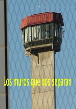 Los muros que nos separan BDrip XviD Castellano