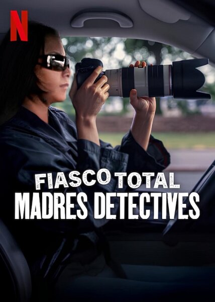 Fiasco total: Madres detectives BDrip XviD Castellano