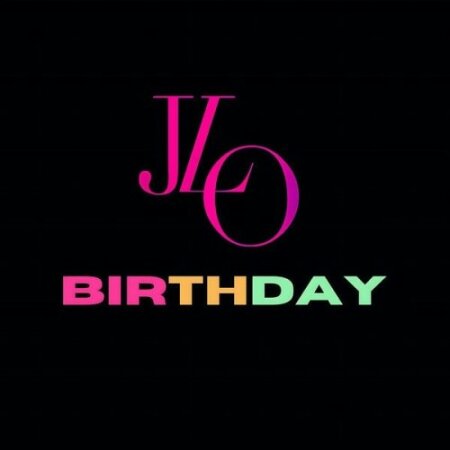 Jennifer Lopez - BIRTHDAY (2025) Mp3 320kbps