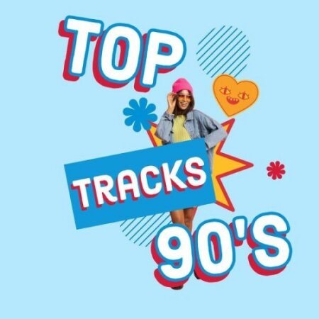 Various Artists - Top Tracks 90's (2025) Mp3 320kbps
