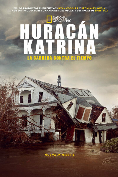 Huracán Katrina: Carrera contra el tiempo T1