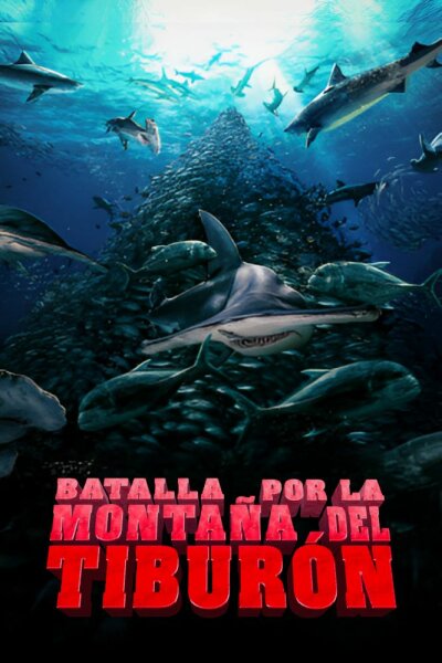 Batalla por la montaña del tiburón BDrip XviD Castellano