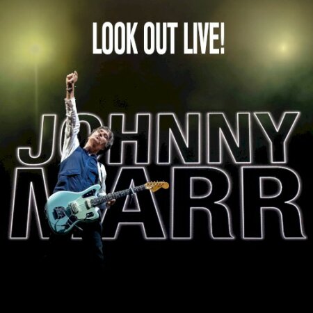 Johnny Marr - Look Out Live! (2025) Mp3