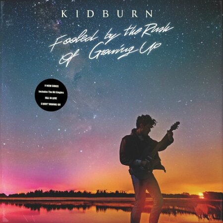 Kidburn - Fooled By The Rush Of Growing Up Mp3