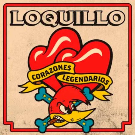 Loquillo - Corazones legendarios (2025) Mp3
