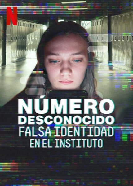 Número desconocido: Falsa identidad en el instituto BDrip XviD Castellano