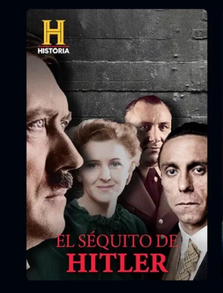 El séquito de Hitler T1