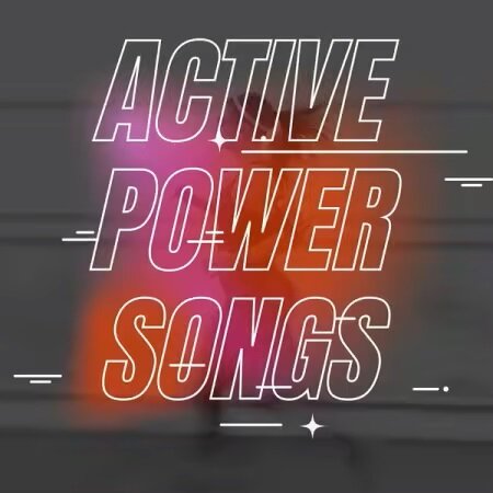 Various Artists - Active Power Songs (2025) Mp3