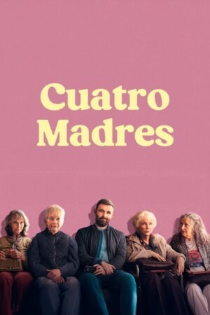 Cuatro madres BDrip XviD Castellano