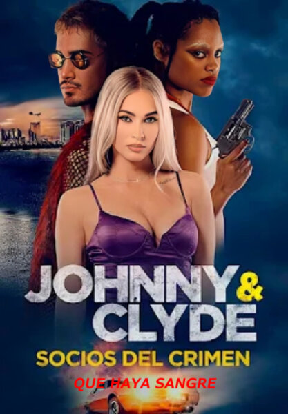 Johnny & Clyde BDrip XviD Castellano