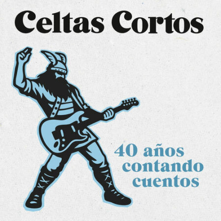 Celtas Cortos - 40 años contando cuentos (2025) Mp3