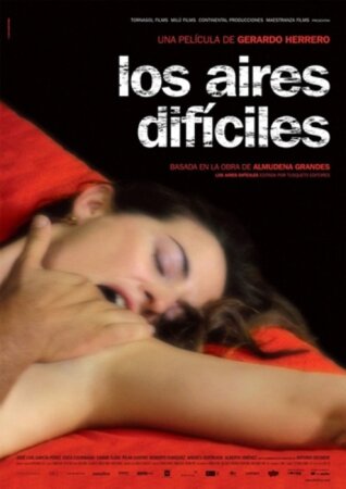 Los aires difíciles (2005 Drama) DVDrip XviD Castellano