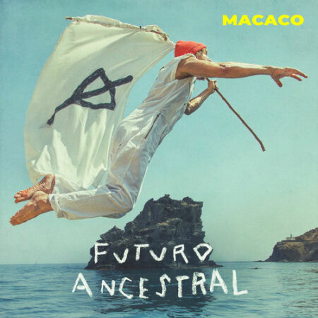 Macaco - Futuro ancestral (2025) Mp3