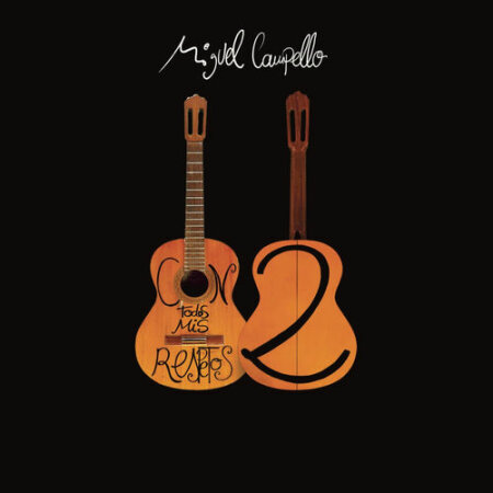 Miguel Campello - Con todos mis respetos 2 (2025) Mp3