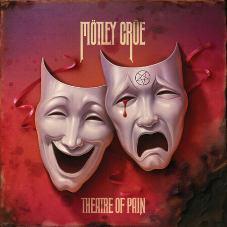 Mötley Crüe - Theatre of Pain [40th Anniversary Remaster] (2025) Mp3