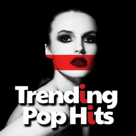 VA - Trending Pop Hits Best Songs 2025 Top Music Mp3