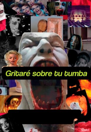 Gritaré sobre tu tumba BDrip XviD Castellano