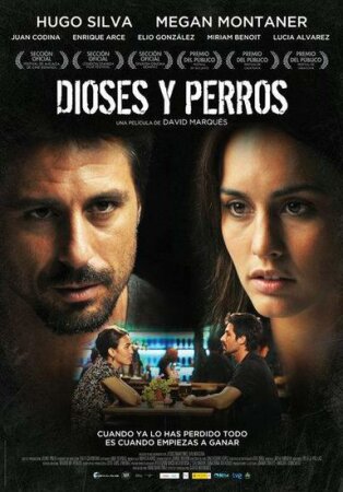 Dioses y perros (2014 Drama) HDrip XviD Castellano