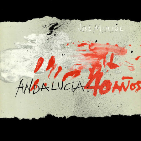 Jose Menese - Andalucía: 40 Años Remasterizado 2025 (2025) Mp3