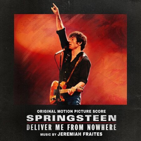 Springsteen Deliver Me From Nowhere (Original Motion Picture Soundtrack) Mp3