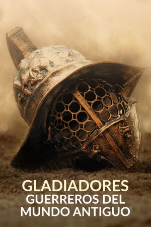Gladiadores: Guerreros del mundo antiguo T1