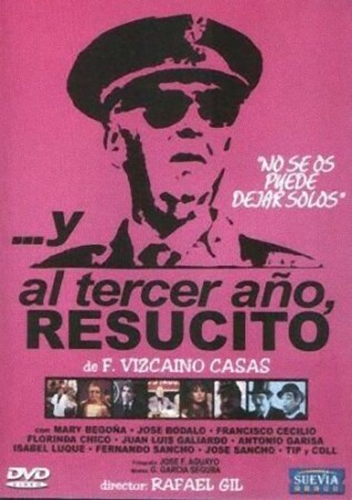 Y al tercer año, resucitó (1980 Comedia Rafael Gil) DVDrip